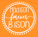 Madison Bison - Circle T